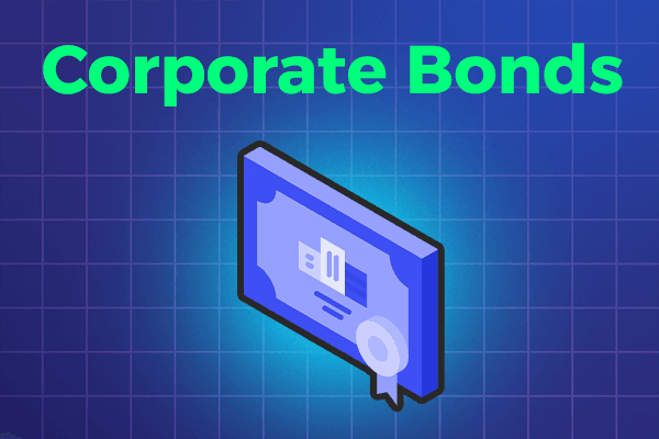 Corporate Bonds Guide