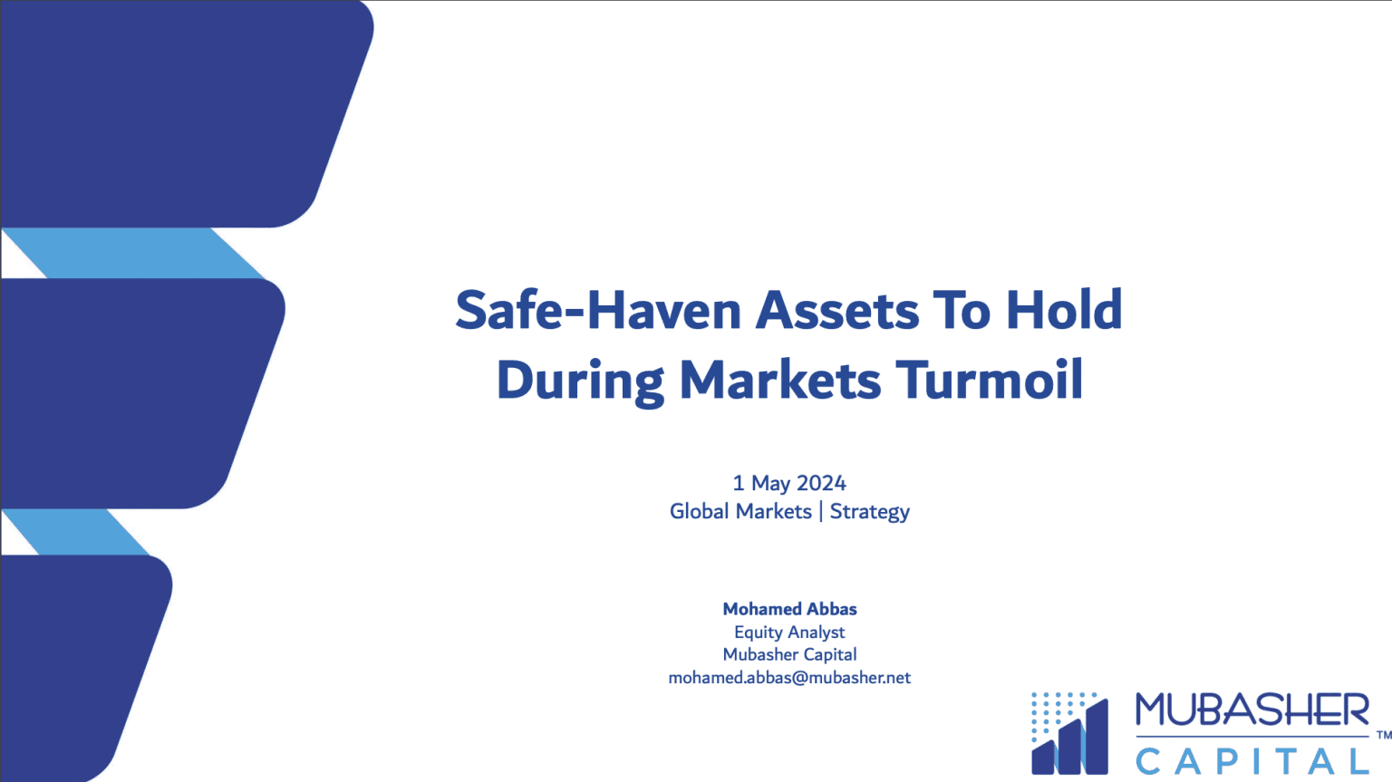 Safe-Haven Assets To Hold&nbsp;During Markets Turmoil​